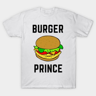 burger prince- food lovers T-Shirt